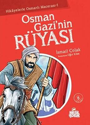 Osman Gazi’nin Rüyası - 1