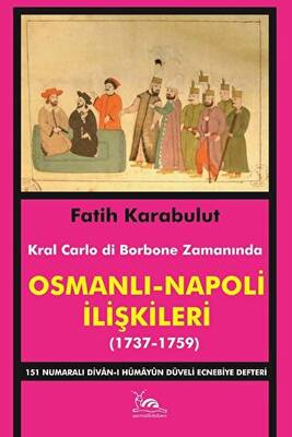 Osmanlı - Napoli İlişkileri 1737-1759 - 1