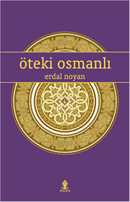 Öteki Osmanlı - 1