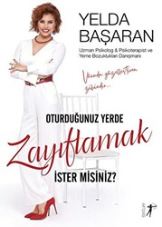 Oturduğunuz Yerde Zayıflamak İster Misiniz? - 1