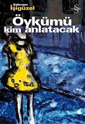 Öykümü Kim Anlatacak - 1