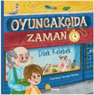 Oyuncakçıda Zaman - 1