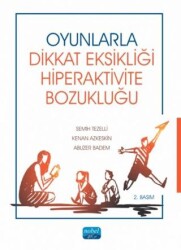 Oyunlarla Dikkat Eksikliği Hiperaktivite Bozukluğu - 1