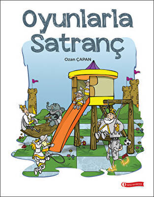 Oyunlarla Satranç - 1