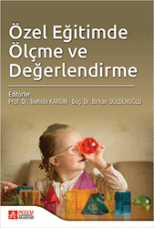 Özel Eğitimde Ölçme ve Değerlendirme - 1