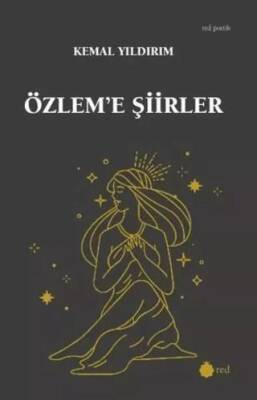 Özlem`e Şiirler - 1