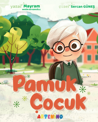 Pamuk Çocuk - 1