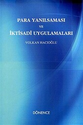 Para Yanılsaması ve İktisadi Uygulamaları - 1