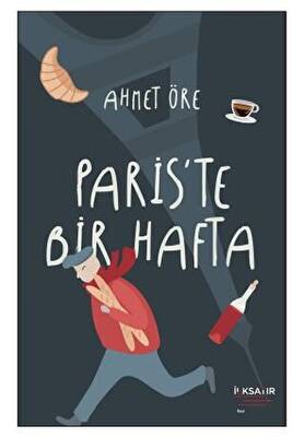 Paris’te Bir Hafta - 1