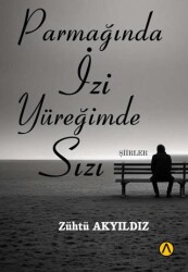 Parmağında İzi Yüreğimde Sızı - 1