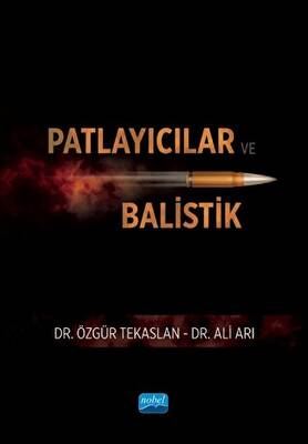 Patlayıcılar ve Balistik - 1