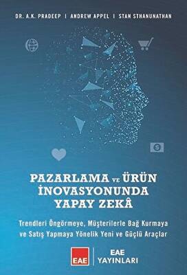 Pazarlama ve Ürün İnovasyonunda Yapay Zeka - 1