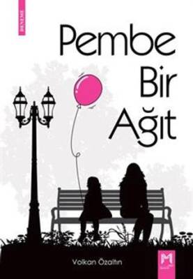 Pembe Bir Ağıt - 1