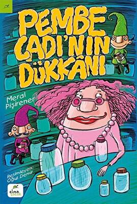 Pembe Cadı’nın Dükkanı - 1