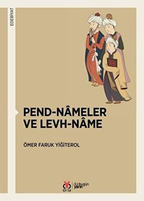 Pend-Nameler ve Levh-Name - 1