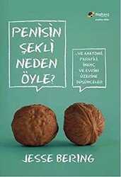 Penisin Şekli Neden Öyle? - 1