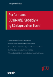 Performans Düşüklüğü Sebebiyle İş Sözleşmesinin Feshi - 1