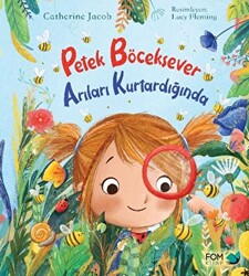 Petek Böceksever Arıları Kurtardığında - 1