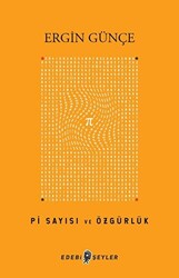 Pi Sayısı ve Özgürlük - 1