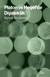 Platon ve Hegel’de Diyalektik - 1