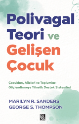 Polivagal Teori ve Gelişen Çocuk - 1