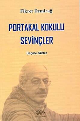 Portakal Kokulu Sevinçler - 1