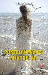 Postalanmamış Mektuplar - 1