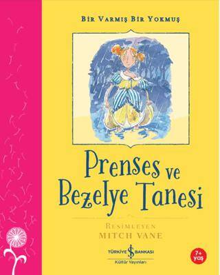 Prenses ve Bezelye Tanesi – Bir Varmış Bir Yokmuş - 1