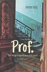 Prof. Bir Kitap Bağımlısının hikayesi - 1