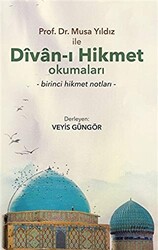 Prof. Dr. Musa Yıldız İle Divan-ı Hikmet Okumaları - 1