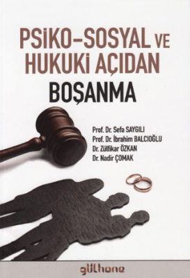 Psiko-Sosyal ve Hukuki Açıdan Boşanma - 1