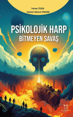 Psikolojik Harp - Bitmeyen Savaş - 1