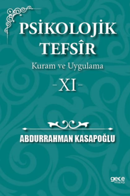 Psikolojik Tefsîr Kuram ve Uygulama 11 - 1