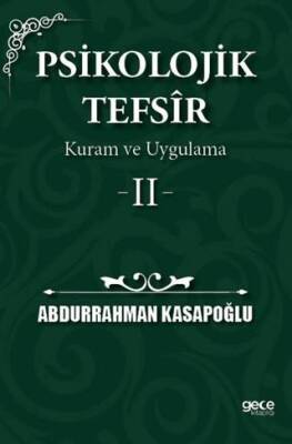 Psikolojik Tefsîr Kuram ve Uygulama 2 - 1