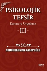 Psikolojik Tefsîr Kuram ve Uygulama 3 - 1