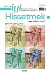 Psikonet İyi Hissetmek Sayı: 21 - Neye İhtiyacın Var? - Hüsran ve Beklenti - 1