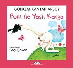 Puki ile Yaşlı Karga - 1