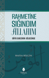 Rahmetine Sığındım Allahım - 1