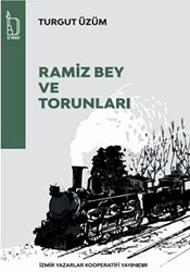 Ramiz Bey ve Torunları - 1