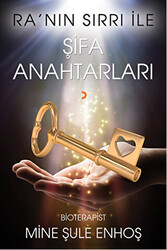 Ra`nın Sırrı İle Şifa Anahtarları - 1