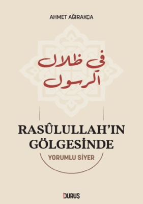 Rasulullah’ın Gölgesinde - 1