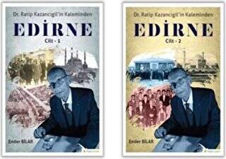 Ratip Kazancıgil’in Kaleminden Edirne 2 Kitap Takım - 1