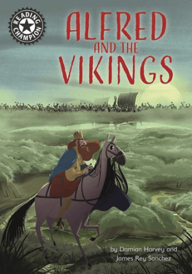 Reading Champion: Alfred and the Vikings - 1