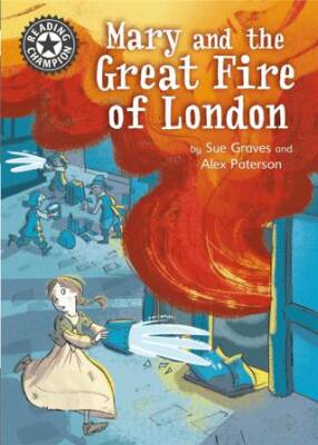 Reading Champion: Mary and the Great Fire of London - 1