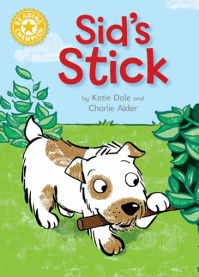 Reading Champion: Sid`s Stick - 1