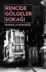 Rencide Gölgeler Sokağı - 1