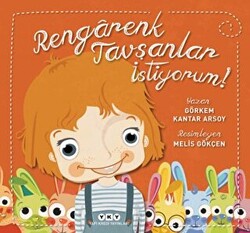 Rengarenk Tavşanlar İstiyorum! - 1