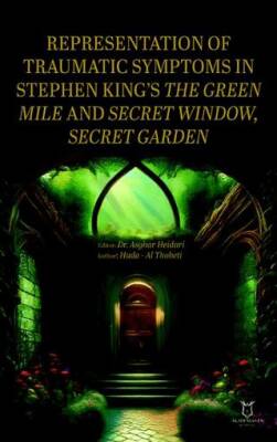 Representation of Traumatic Symptoms In Stephen King’s The Green Mile and Secret Window, Secret Garden - 1