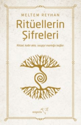 Ritüellerin Şifreleri - 1