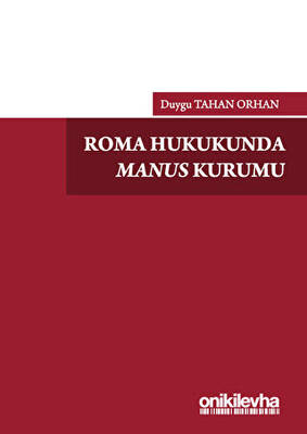 Roma Hukukunda Manus Kurumu - 1